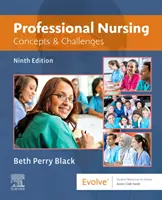 Profesionální ošetřovatelství - koncepty a výzvy - Professional Nursing - Concepts & Challenges
