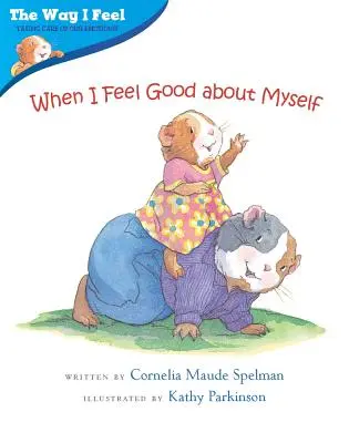 Když se cítím dobře - When I Feel Good about Myself