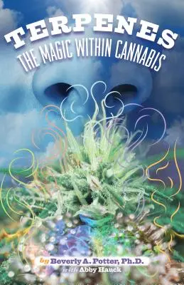 Terpeny: Terpeny: Jaké kouzlo se skrývá v konopí? - Terpenes: The Magic in Cannabis