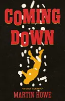 Přicházíme dolů - Coming Down
