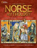 Pokladnice severské mytologie: Příběhy o intrikách, úkladech, lásce a pomstě. - Treasury of Norse Mythology: Stories of Intrigue, Trickery, Love, and Revenge