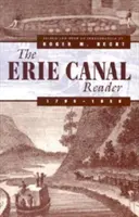 Čítanka o Erijském průplavu, 1790-1950 - The Erie Canal Reader, 1790-1950