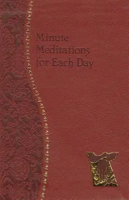 Minutové meditace na každý den - Minute Meditations for Each Day
