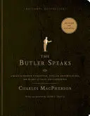 Komorník mluví: Kuchař: Návrat ke správné etiketě, stylové zábavě a umění dobrého hospodaření - The Butler Speaks: A Return to Proper Etiquette, Stylish Entertaining, and the Art of Good Housekeeping
