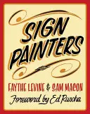 Malíři znaků - Sign Painters