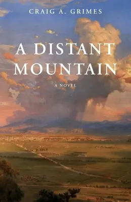 Vzdálená hora - A Distant Mountain