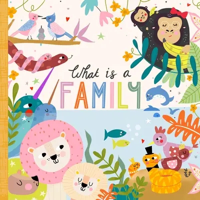 Co je to rodina? - What Is a Family?