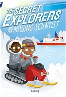 Tajní průzkumníci a zmizelý vědec - Secret Explorers and the Missing Scientist