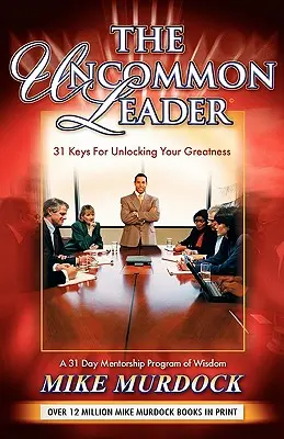 Neobyčejný vůdce - The Uncommon Leader
