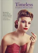 Timeless - Století ikonických pohledů - Timeless - A Century of Iconic Looks