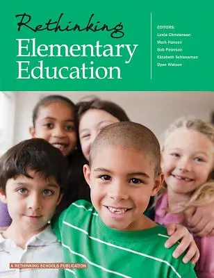 Přehodnocení základního vzdělávání - Rethinking Elementary Education