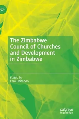 Zimbabwská rada církví a rozvoj v Zimbabwe - The Zimbabwe Council of Churches and Development in Zimbabwe