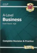 AS and A-Level Business: AQA Complete Revision & Practice (s online vydáním) - AS and A-Level Business: AQA Complete Revision & Practice (with Online Edition)