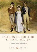 Móda v době Jane Austenové - Fashion in the Time of Jane Austen