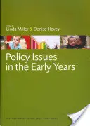 Politické otázky v raném věku - Policy Issues in the Early Years