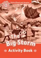 Úroveň 2:: Velká bouře Activity Book - Oxford Read and Imagine: Level 2:: The Big Storm activity book