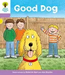 Oxford Reading Tree: Úroveň 1+: More First Sentences C: Good Dog - Oxford Reading Tree: Level 1+: More First Sentences C: Good Dog