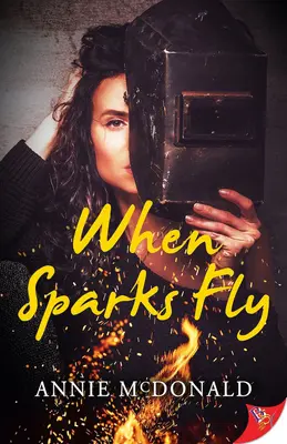 Když létají jiskry - When Sparks Fly