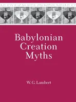 Babylonské mýty o stvoření světa - Babylonian Creation Myths