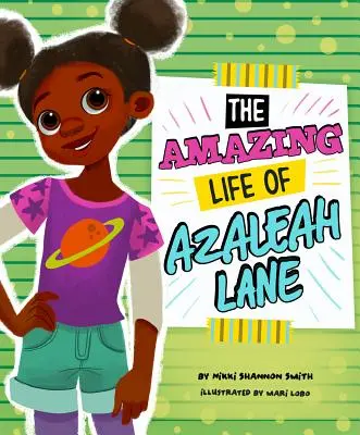 Úžasný život Azaleah Laneové - The Amazing Life of Azaleah Lane