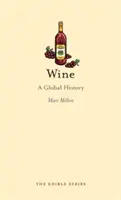 Víno: Světové dějiny - Wine: A Global History