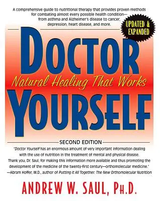 Doktor sám sobě: Přírodní léčba, která funguje - Doctor Yourself: Natural Healing That Works
