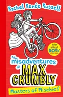 Misadventures of Max Crumbly 3 - Masters of Mischief (Nešťastná dobrodružství Maxe Crumblyho 3) - Misadventures of Max Crumbly 3 - Masters of Mischief