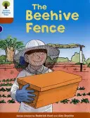 Oxford Reading Tree Příběhy Biffa, Chipa a Kippera Dekódovat a rozvíjet: Úroveň 8: Plot ve včelíně - Oxford Reading Tree Biff, Chip and Kipper Stories Decode and Develop: Level 8: The Beehive Fence