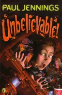 Neuvěřitelné! - Unbelievable!