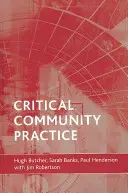 Kritická komunitní praxe - Critical Community Practice