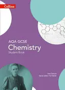 Collins GCSE Science - Aqa GCSE (9-1) Chemistry: Student Book