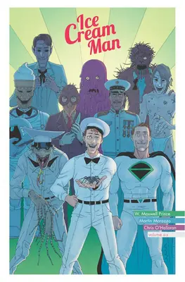 Zmrzlinář, svazek 6: Jen dezerty - Ice Cream Man, Volume 6: Just Desserts