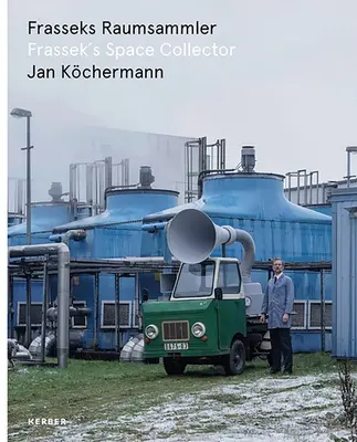 Jan Kchermann: Frassekův vesmírný sběrač - Jan Kchermann: Frassek's Space Collector