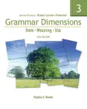 Grammar Dimensions 3: Form, Meaning, Use [With Access Code] (Gramatické rozměry 3: Forma, význam, použití) - Grammar Dimensions 3: Form, Meaning, Use [With Access Code]