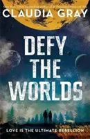 Vzepřít se světům - Defy the Worlds