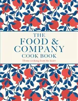 Jídlo a společnost - Domácí vaření od srdce - Food and Company - Home cooking from the heart