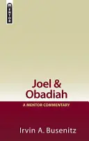 Joel a Obadjáš: Mentorův komentář - Joel & Obadiah: A Mentor Commentary