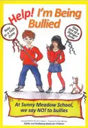 Nápověda! Jsem šikanován - Help! I'm Being Bullied