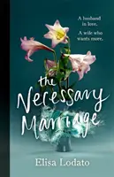 Nezbytné manželství - The Necessary Marriage