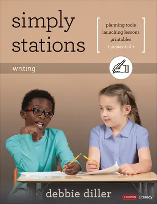 Prostě stanice: St Simply: Writing, Grades K-4 - Simply Stations: Writing, Grades K-4