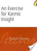 Cvičení pro karmický vhled: (cw 236) - An Exercise for Karmic Insight: (cw 236)