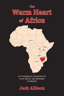 Teplé srdce Afriky - The Warm Heart of Africa