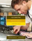 Matematika a angličtina pro automobilový průmysl - funkční dovednosti (Spencer Andrew (vyučuje na střední škole v Novém Jižním Walesu a Jižní Austrálii)) - Maths & English for Automotive - Functional Skills (Spencer Andrew (teaches secondary education in New South Wales and South Australia.))