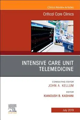 Telemedicína na jednotkách intenzivní péče, číslo časopisu Critical Care Clinics, 35 - Intensive Care Unit Telemedicine, an Issue of Critical Care Clinics, 35