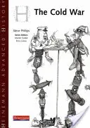 Heinemann Dějiny pro pokročilé: Studená válka v Evropě a Asii - Heinemann Advanced History: Cold War in Europe and Asia