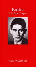Kafka: Život v Praze - Kafka: A Life in Prague