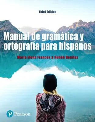 Manual de Gramtica Y Ortografa Para Hispanos - Příručka gramatiky a ortografie pro hispánce - Manual de Gramtica Y Ortografa Para Hispanos