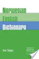 Norsko-český slovník: Výslovnostní a překladový slovník současné norštiny (Bokml a Nynorsk) s historickým a gramatickým úvodem. - Norwegian-English Dictionary: A Pronouncing and Translating Dictionary of Modern Norwegian (Bokml and Nynorsk) with a Historical and Grammatical In