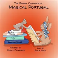Králičí kroniky - Kouzelné Portugalsko - Bunny Chronicles - Magical Portugal