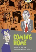 Bug Club Independent Fiction 5. ročník Blue B Coming Home - Bug Club Independent Fiction Year 5 Blue B Coming Home